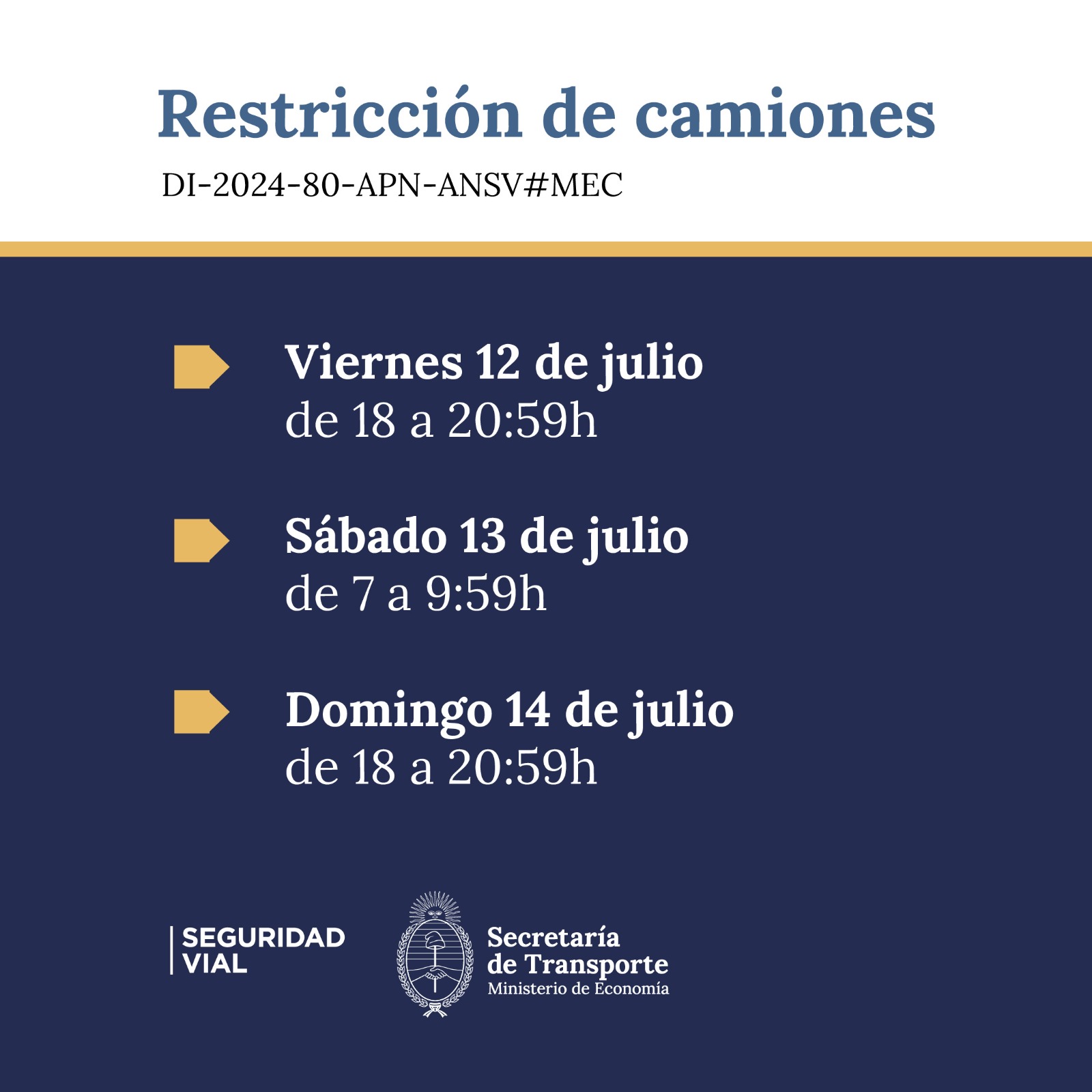 RESTRICCIÓN A LA CIRCULACIÓN DE CAMIONES  Julio 2024